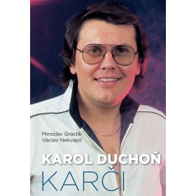 Karol Duchoň – Karči (CZ)