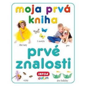Moja prvá kniha - prvé znalosti