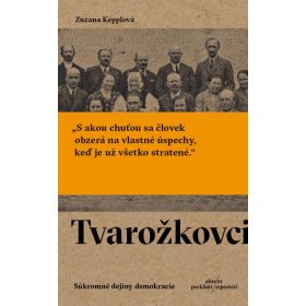 Tvarožkovci. Súkromné dejiny demokracie