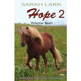Hope - Volanie koní 2