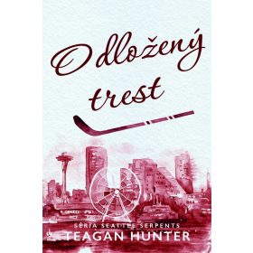 Odložený trest - Seattle Serpents 3.