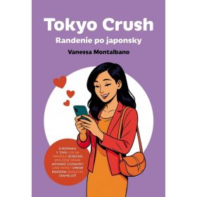 Tokyo Crush: Randenie po japonsky