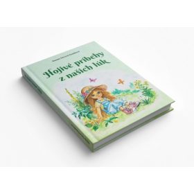 Hojivé príbehy z našich lúk