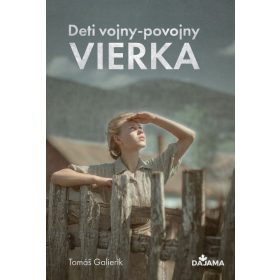Deti vojny - povojny: Vierka