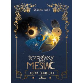 Rozprávky pre mesiac - Nočná čarodejka