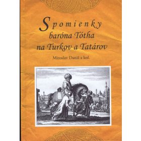 Spomienky  baróna Tótha na Turkov a Tatárov