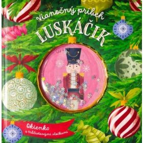 Luskáčik - Vianočný príbeh