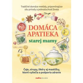 Domáca apatieka starej mamy