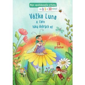 Vážka Luna a čaro lúky dobrých víl