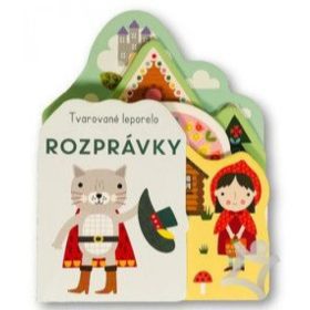 Rozprávky - Tvarované leporelo