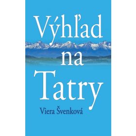 Výhľad na Tatry