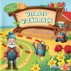 Vitajte v záhrade -interaktívna kniha s 3D objektmi