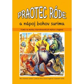 Praotec Róde a nápoj bojov Surima