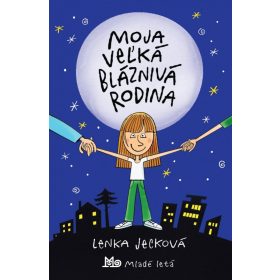 Moja veľká bláznivá rodina