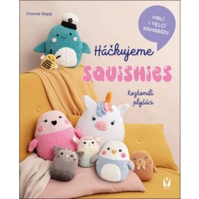 Háčkujeme squishies – roztomilí plyšáci