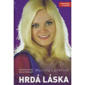 Marcela Laiferová - Hrdá láska