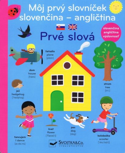 Môj prvý slovníček - prvé slová slovenčina - angličtina