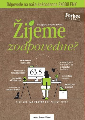 Žijeme zodpovedne?