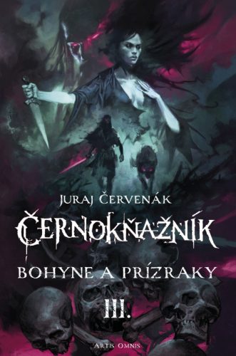 Bohyne a prízraky - Černokňažník III