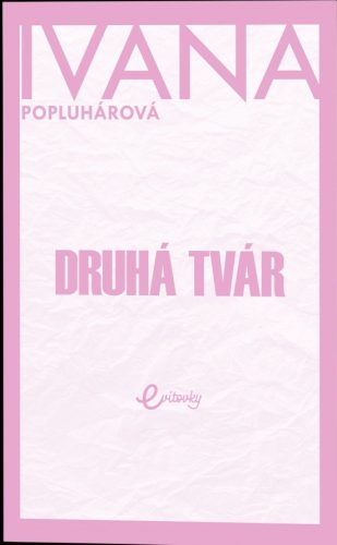 Druhá tvár