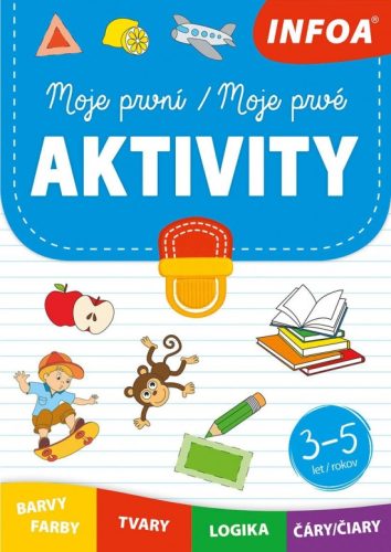 Moje prvé  AKTIVITY