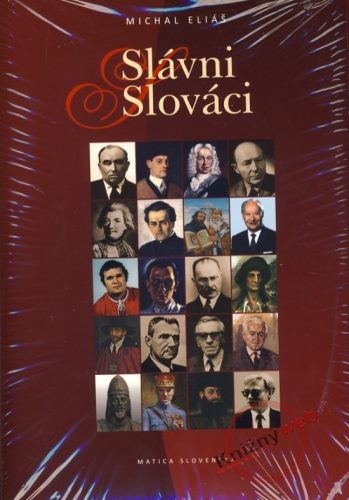 Slávni Slováci - kniha+fotosúbor