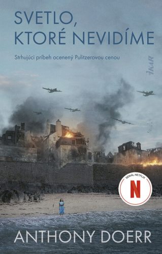 Svetlo, ktoré nevidíme (2. vydanie)