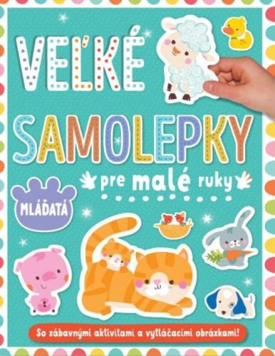 Mláďatá - veľké samolepky pre malé ruky
