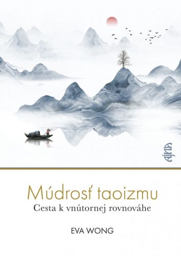 Múdrosť taoizmu: Cesta k vnútornej rovnováhe