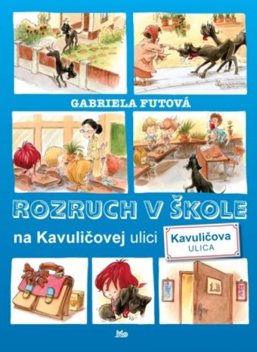 Rozruch v škole na Kavuličovej ulici - 2. vydanie