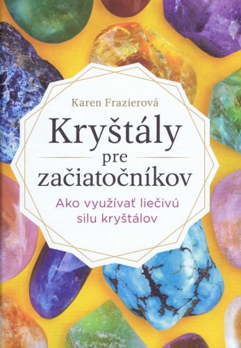Kryštály pre začiatočníkov
