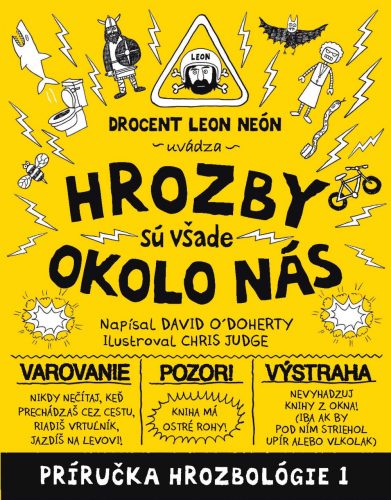 Hrozby sú všade okolo nás (Hrozbológia 1)